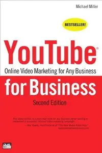 YouTube for Business: Online Video Marketing for Any Business (repost)