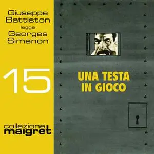 «Una testa in gioco» by Georges Simenon