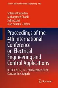 Proceedings of the 4th International Conference on Electrical Engineering and Control Applications (Repost)