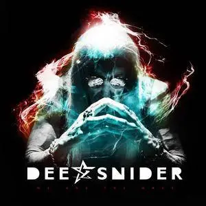 Dee Snider - We Are The Ones (2016)