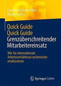 Quick Guide Grenzüberschreitender Mitarbeitereinsatz