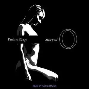 Story of O [Audiobook]