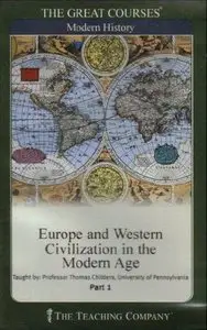 Europe and Western Civilization in the Modern Age  (Audiobook - TTC) (Repost)
