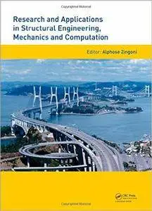 Research and Applications in Structural Engineering, Mechanics and Computation (Repost)