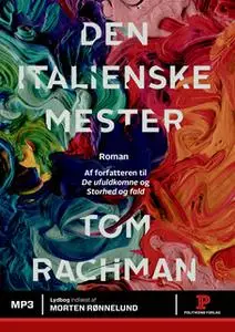 «Den italienske mester» by Tom Rachman