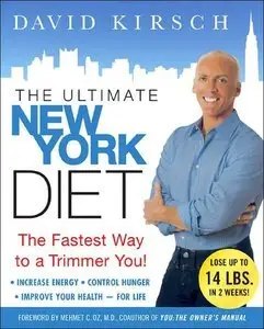 The Ultimate New York Diet Plan: A Lifetime of Optimal Health Begins in a New York Minute (repost)