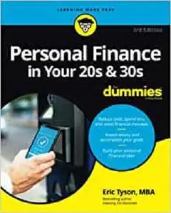 Personal Finance in Your 20s & 30s For Dummies (For Dummies (Business & Personal Finance))