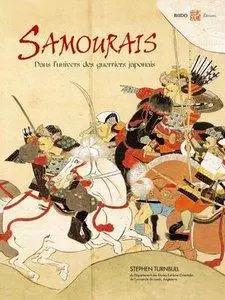 Les Samourais: Dans L’Univers des Guerriers Japonais (repost)