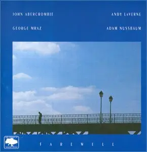 John Abercrombie, Andy LaVerne - Farewell (1993)