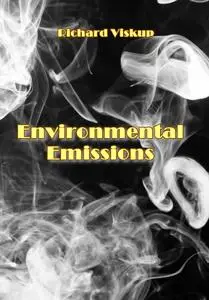 "Environmental Emissions" ed. by Richard Viskup