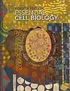 Essential cell biology