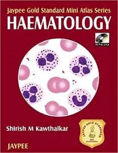 Jaypee Gold Standard Mini Atlas Series: Haematology