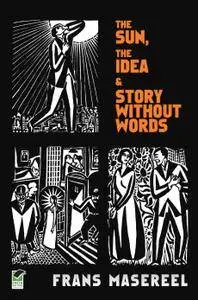 The Sun The Idea  Story Without Words 2009 digital-SD