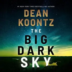 The Big Dark Sky [Audiobook]