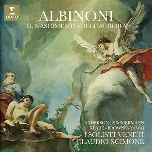 Claudio Scimone, I Solisti Veneti - Albinoni: Il Nascimento dell'Aurora (1995)
