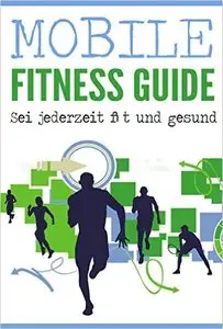 Mobile Fitness Guide