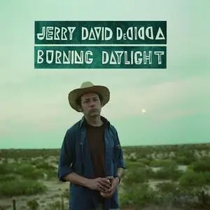 Jerry David DeCicca - Burning Daylight (2018)