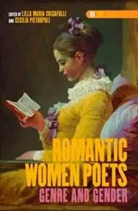 Romantic Women Poets: Genre and Gender. (Dqr Studies in Literature)