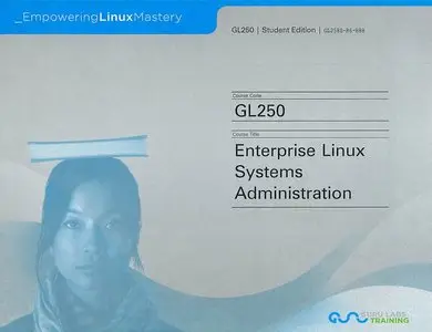 Guru Labs - GL250 Enterprise Linux Systems Administration