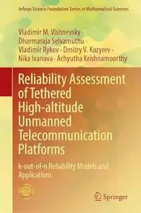 Reliability Assessment of Tethered High-altitude Unmanned Telecommunication Platforms