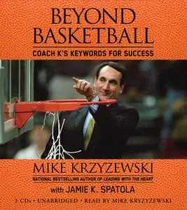 «Beyond Basketball» by Mike Krzyzewski,Jamie K. Spatola