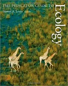 The Princeton Guide to Ecology