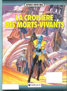 Chancellor, Enqueteur du Futur (1986) Complete