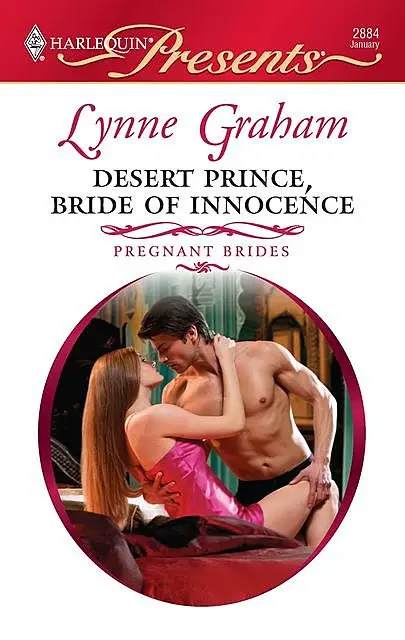 «Desert Prince, Bride of Innocence» by Lynne Graham