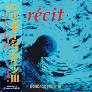 Bondage Fruit - III Récit (1997)