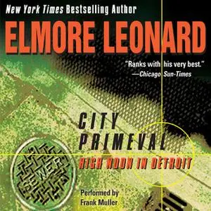 «City Primeval» by Elmore Leonard