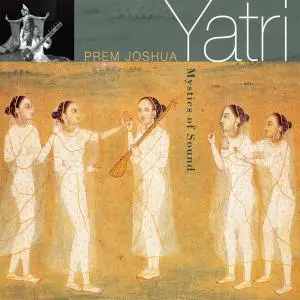 Prem Joshua - Yatri (2004)