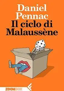 Daniel Pennac - Il ciclo di Malaussène