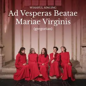 Wishful Singing & Herman Finkers - Ad Vesperas Beatae Mariae Virginis (2023) [Official Digital Download 24/96]