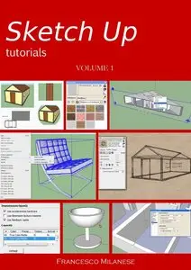 Sketch Up tutorials - Volume 1