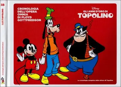 Gli Anni d'Oro di Topolino N° 38 - Cronologia dell'Opera Omnia di Floyd Gottfredson