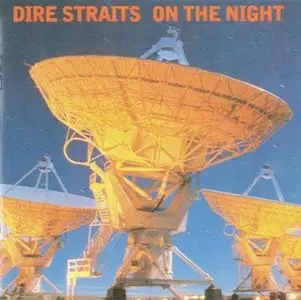 Dire Straits - On The Night (1993)