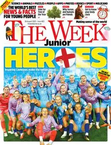 The Week Junior UK - Issue 402 - 26 August 2023
