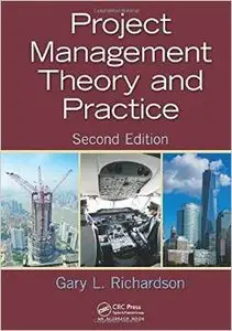 Project Management Theory and Practice, Second Edition (repost)