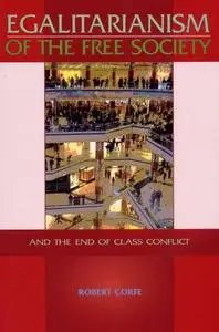Egalitarianism of the Free Society