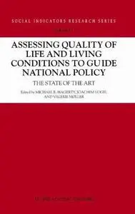 Assessing Quality of Life and Living Conditions to Guide National Policy: The State of the Art