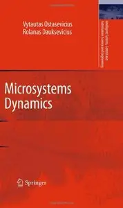 Microsystems Dynamics (Intelligent Systems, Control and Automation: Science and Engineering) (Repost)