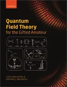 Quantum Field Theory for the Gifted Amateur (Repost)