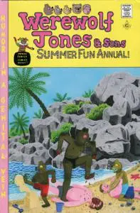 Werewolf Jones &amp;amp; Sons Summer Fun Annual (2022