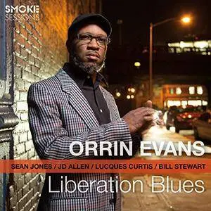 Orrin Evans - Liberation Blues (2014) {Smoke Sessions}