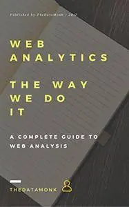 Web Analytics - The Way we do it