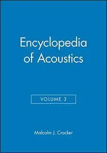 Encyclopedia of Acoustics, Volume Three (Repost)