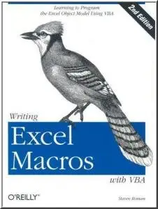 Writing Excel Macros with VBA, 2nd Edition by Steven Roman