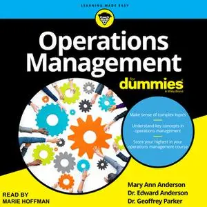 «Operations Management For Dummies» by Geoffrey Parker,Edward Anderson,Mary Ann Anderson