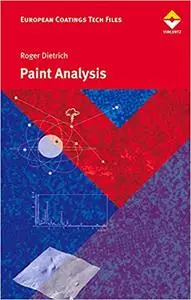 Paint Analysis: The Textbook for Education and Practice