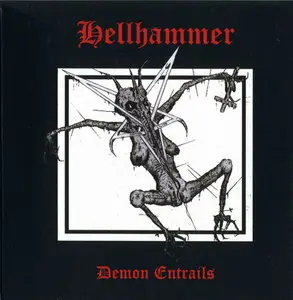 Hellhammer - Demon Entrails (2008)